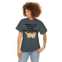 Karma is a Cat Unisex Heavy Cotton Tee