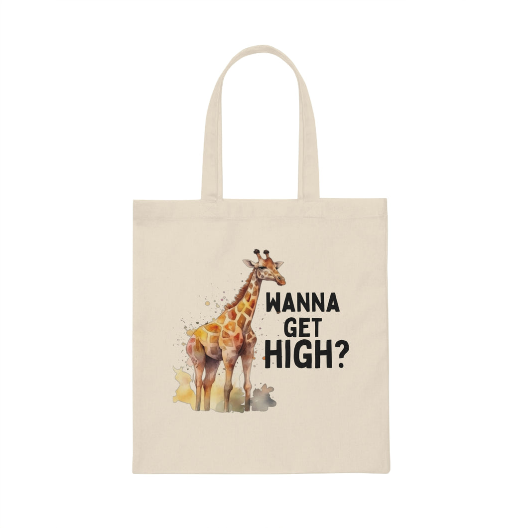 Wanna Get High? Tote Bag