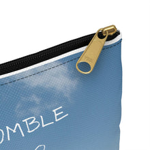 Sick of Being Humble Accessory Pouch