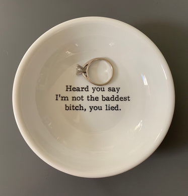 Baddest Bitch Trinket Dish