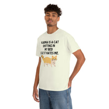 Karma is a Cat Unisex Heavy Cotton Tee