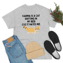 Karma is a Cat Unisex Heavy Cotton Tee
