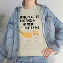 Karma is a Cat Unisex Heavy Cotton Tee