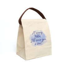 At Every Table I'll Save You a Seat Canvas Lunch Bag With Strap