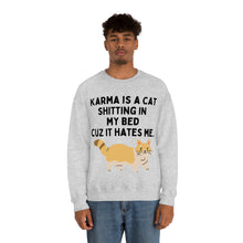 Karma is a Cat Unisex Crewneck Sweatshirt