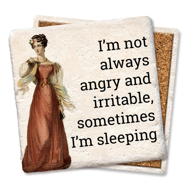 I'm Not Always Irritable Coaster