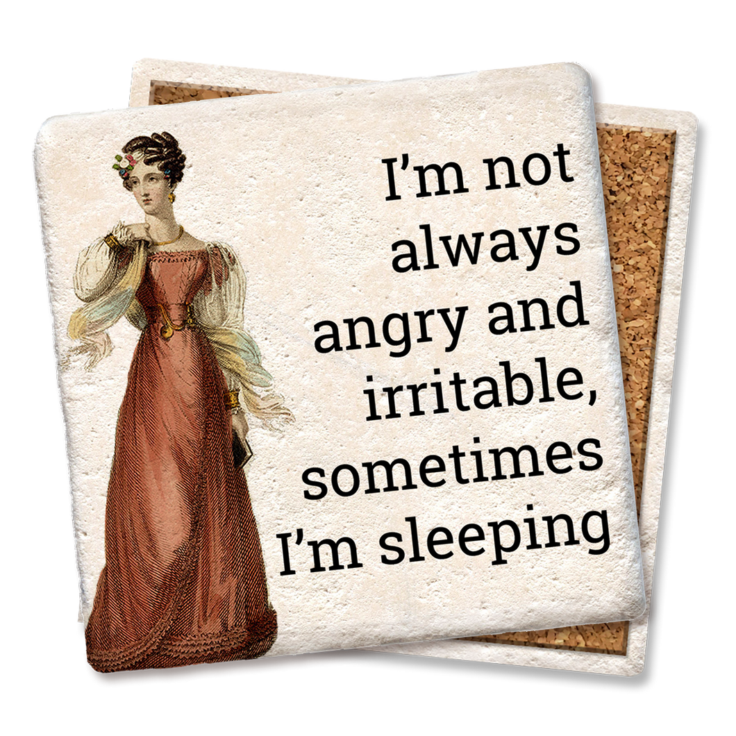 I'm Not Always Irritable Coaster