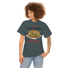 I've Had Crunchwraps Unisex Heavy Cotton Tee