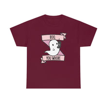 Boo You Wh0re Unisex Cotton Tee
