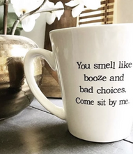 Booze and Bad Choices Mug