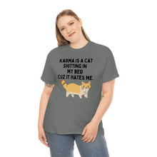 Karma is a Cat Unisex Heavy Cotton Tee