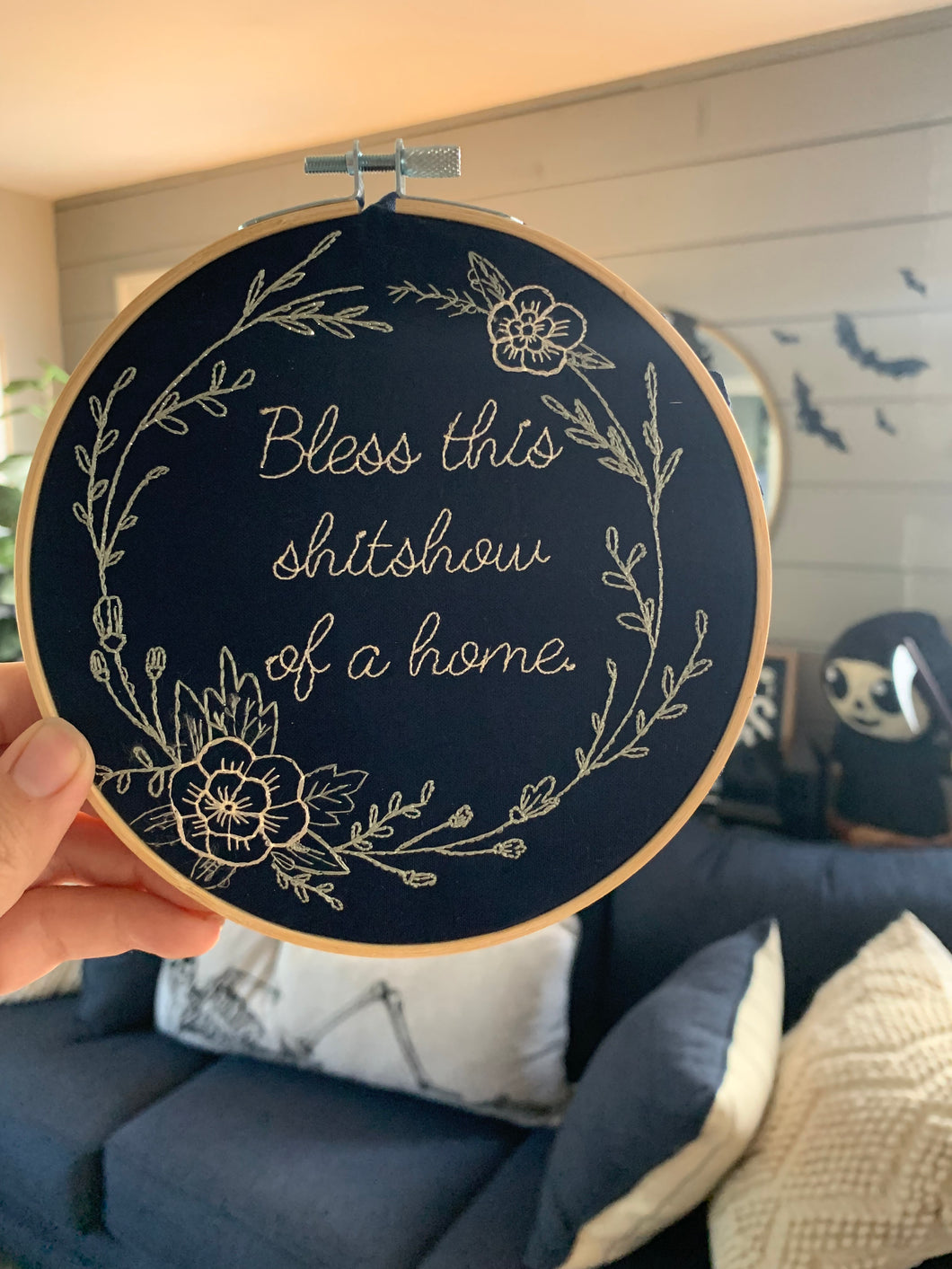 Bless this Sh!tshow of a Home Embroidery Hoop