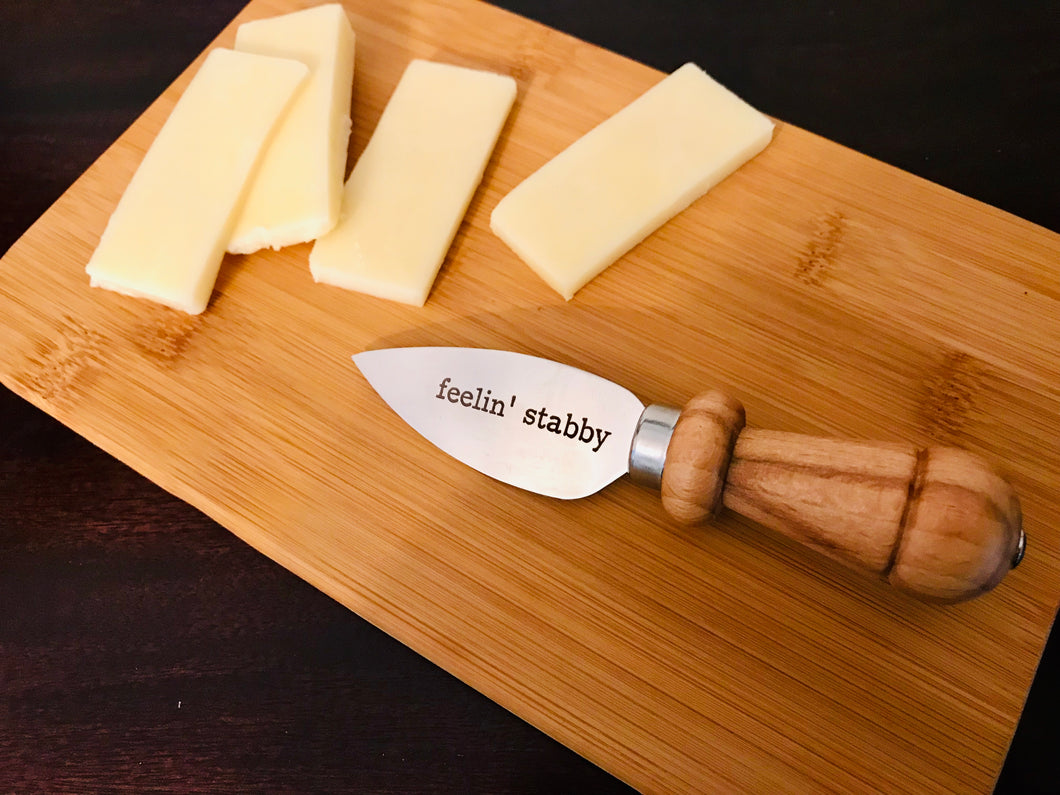 Feelin’ Stabby Cheese Knife