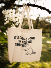 I'm Yelling Timber Canvas Tote Bag