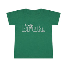 Tiny Bruh Toddler Tee