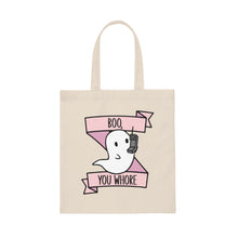 Boo You Wh0re Canvas Tote Bag