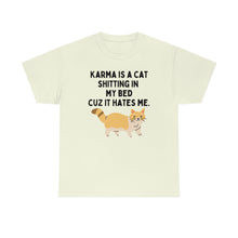 Karma is a Cat Unisex Heavy Cotton Tee
