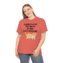Karma is a Cat Unisex Heavy Cotton Tee