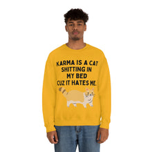 Karma is a Cat Unisex Crewneck Sweatshirt