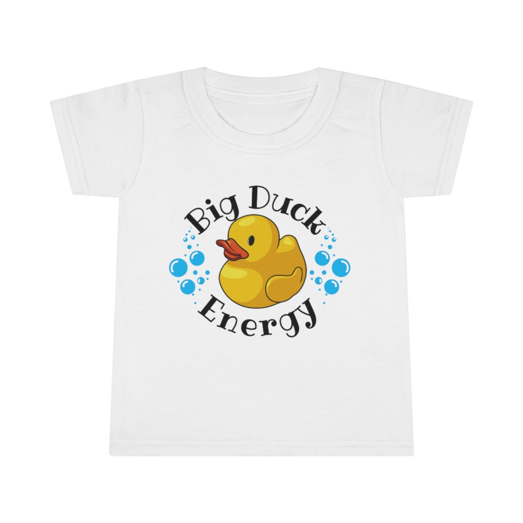 Big Duck Energy Toddler T-shirt