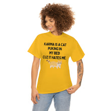 Karma is a Cat Unisex Heavy Cotton Tee