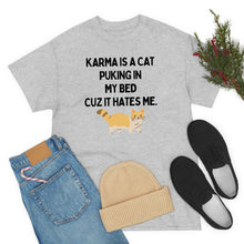 Karma is a Cat Unisex Heavy Cotton Tee