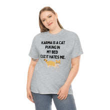 Karma is a Cat Unisex Heavy Cotton Tee
