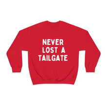 Never Lost a Tailgate Unisex Crewneck Sweatshirt