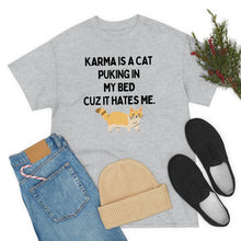 Karma is a Cat Unisex Heavy Cotton Tee