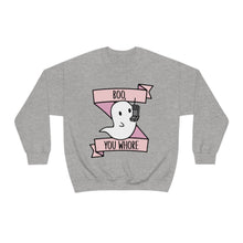 Boo You Wh0re Unisex Crewneck Sweatshirt
