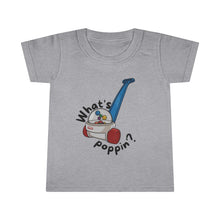 What's Poppin' Toddler T-shirt