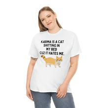 Karma is a Cat Unisex Heavy Cotton Tee
