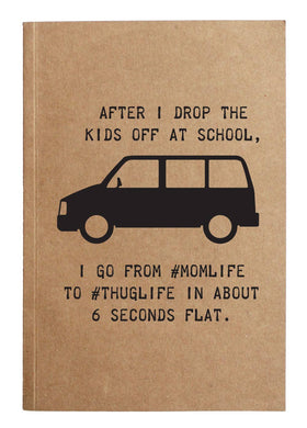 Mom Life and Thug Life Kraft Notebook- Discontinued