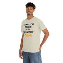 Karma is a Cat Unisex Heavy Cotton Tee
