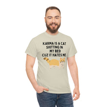 Karma is a Cat Unisex Heavy Cotton Tee
