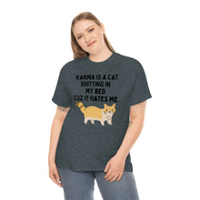 Karma is a Cat Unisex Heavy Cotton Tee