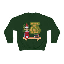 I'm the Problem, It's Me Unisex Crewneck Sweatshirt