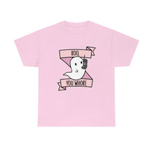 Boo You Wh0re Unisex Cotton Tee