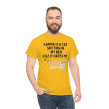 Karma is a Cat Unisex Heavy Cotton Tee