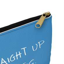Straight Up and Problematic Accessory Pouch