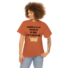 Karma is a Cat Unisex Heavy Cotton Tee