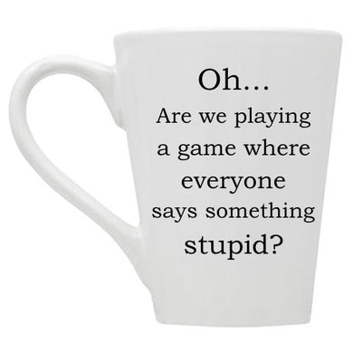 Playing the Stupid Game Mug