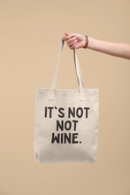 Not Not Wine Cotton Tote Bag