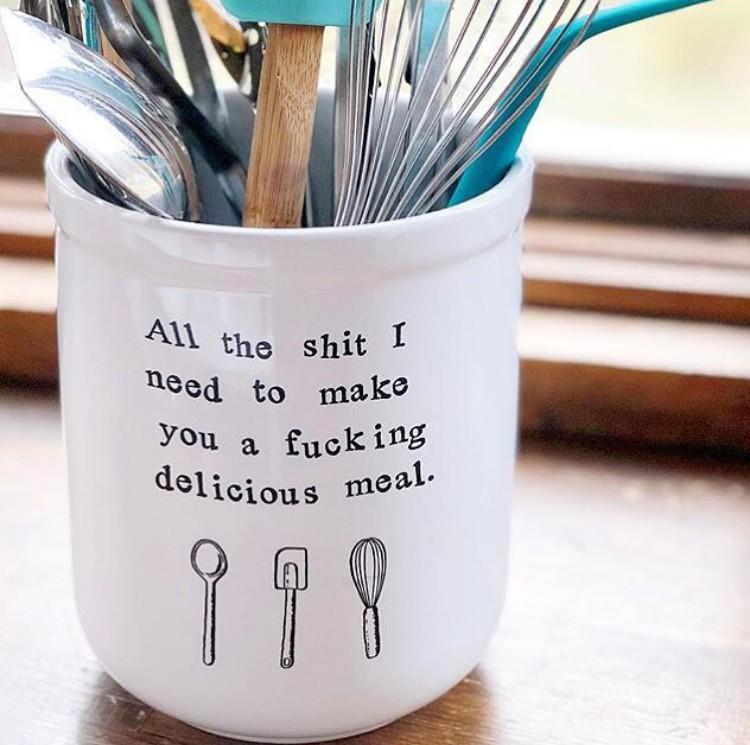 All the Sh!t I Need to Make You A Delicious Meal Ceramic Utensil Holder